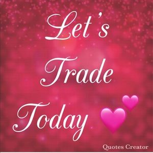 Trade with me ❤️